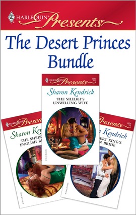 Title details for The Desert Princes Bundle by Sharon Kendrick - Available